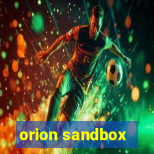 orion sandbox